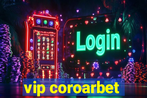 vip coroarbet